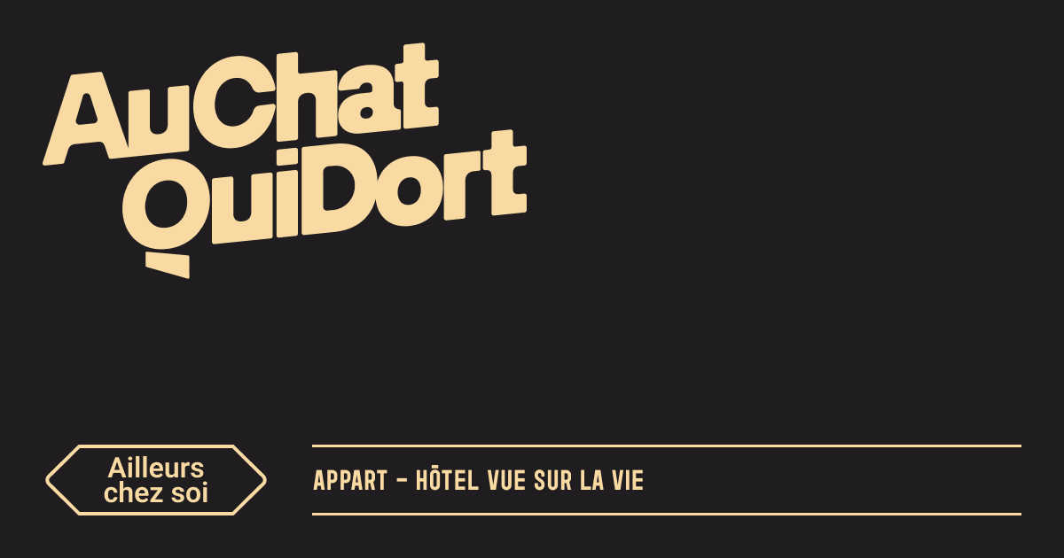 Au Chat Qui Dort - Villa Gounod